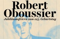 Fonds Respect: 125. Jubiläum und die Wiederbelebung des Werks von Robert Oboussier