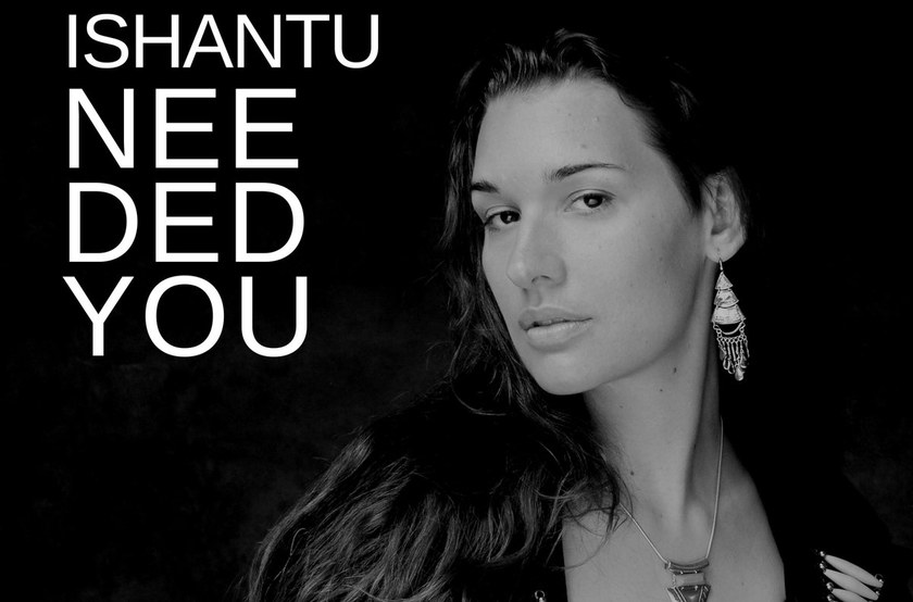Unbedingt reinhören: Ishantu "Needed You"