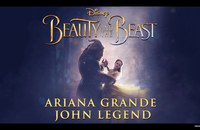 Listen: Beauty And The Beast by Ariana Grande & John Legend