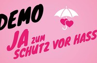 Demo Ja zum Schutz vor Hass