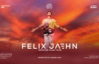 Felix Jaehn - Clubtour