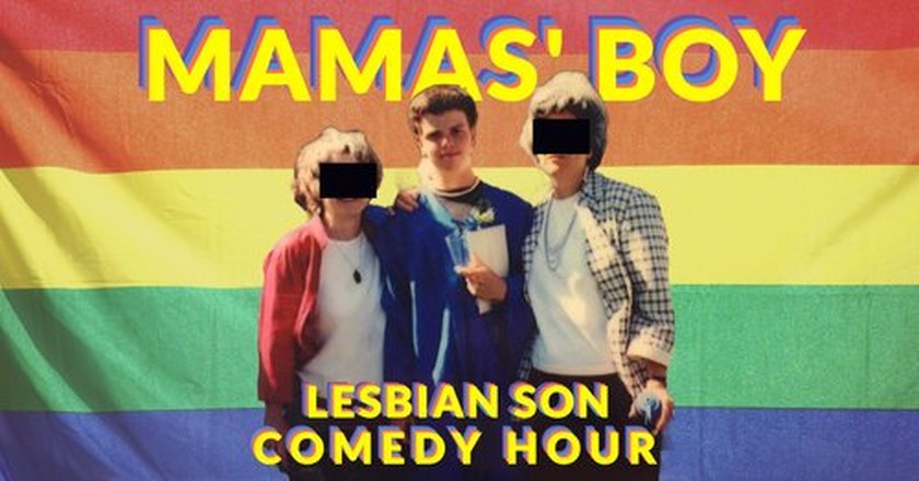 Mamas' Boy: Lesbian Son Comedy Hour