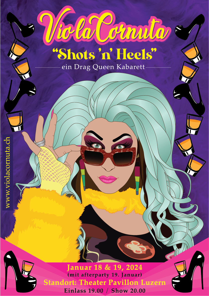 Shots 'n' Heels - Drag Queen Kabarett