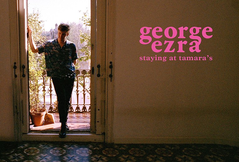 ALBUM: George Ezra - Staying At Tamara's