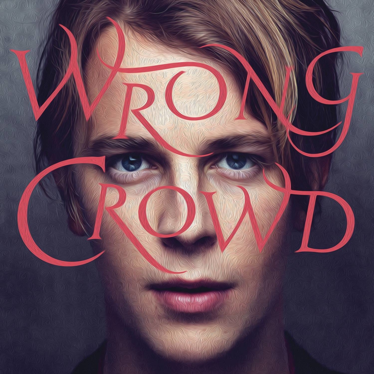 ALBUM: Tom Odell - Wrong Crowd — GAY.CH · Alles bleibt anders!