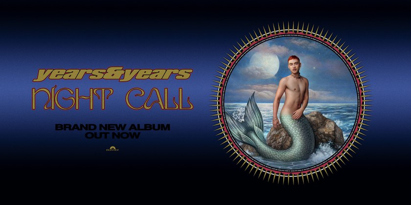 ALBUM: Years & Years - Night Call