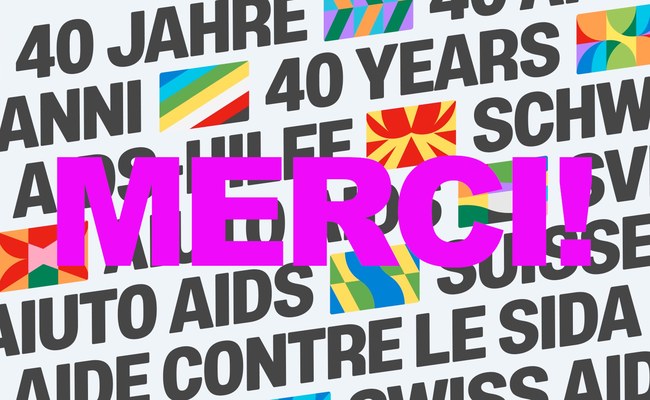 SCHWEIZ: 40 Jahre Aids-Hilfe Schweiz: Ein grosses Merci!