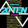 20 Ten Again