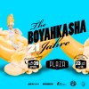 21 Years - The Boyahkasha Birthday Party