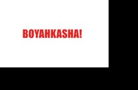 Boyahkasha! Pfingsten