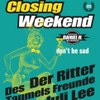 Daniel H. Bar - Closing Weekend: Freitag