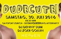 Dudecute! - Seeüberquerung Afterparty