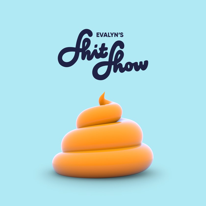 Evalyn's Shit Show S02 E01