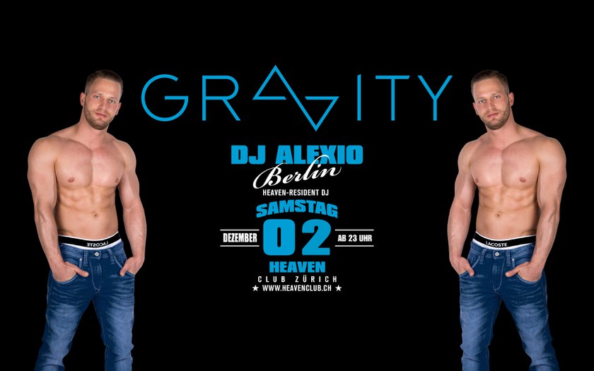 Gravity mit DJ Alexio