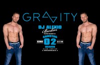 Gravity mit DJ Alexio