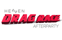 Heaven Drag Race Afterparty