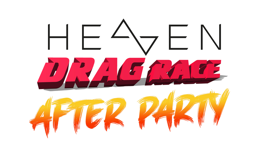 Heaven Drag Race Afterparty