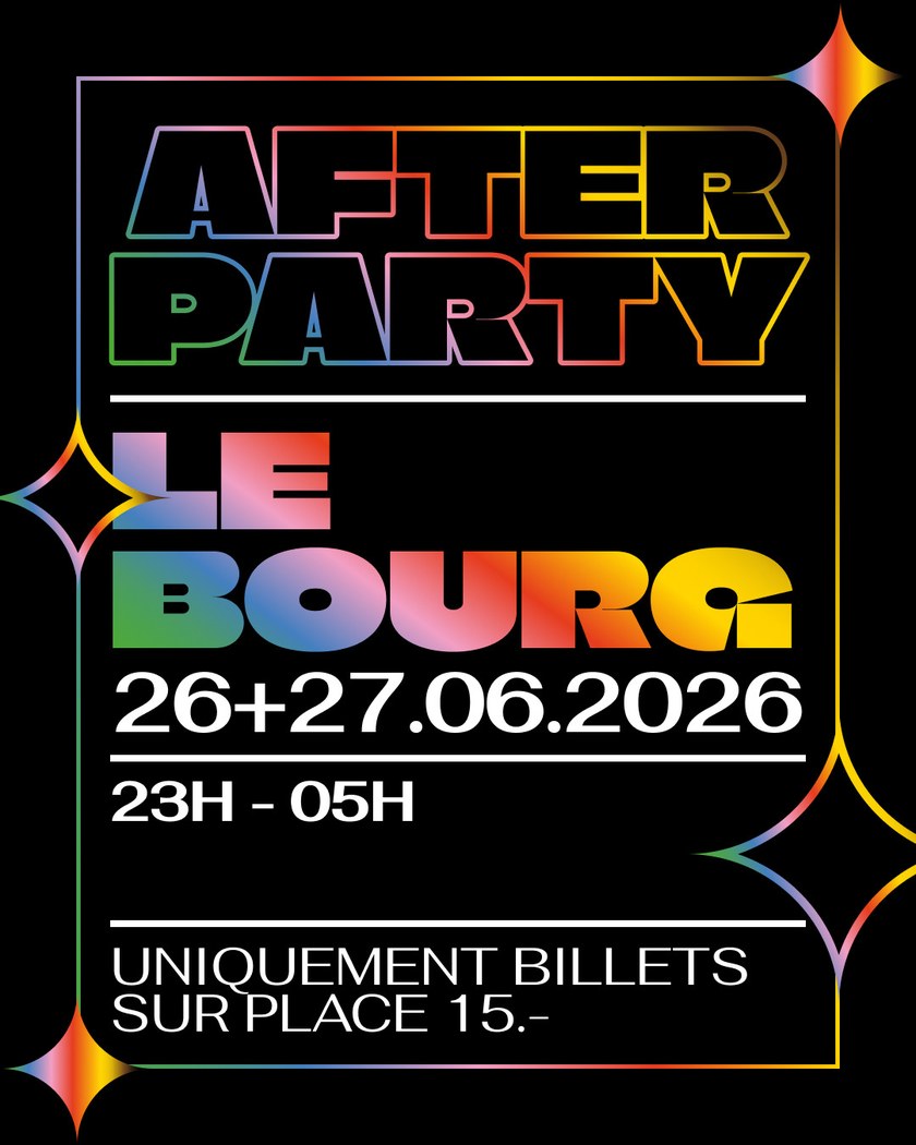 Lausanne Pride After Party - Le Bourg