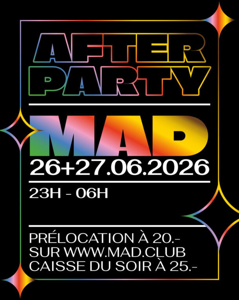 Lausanne Pride After Party - Mad