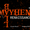 Mayhem Renaissance Ball