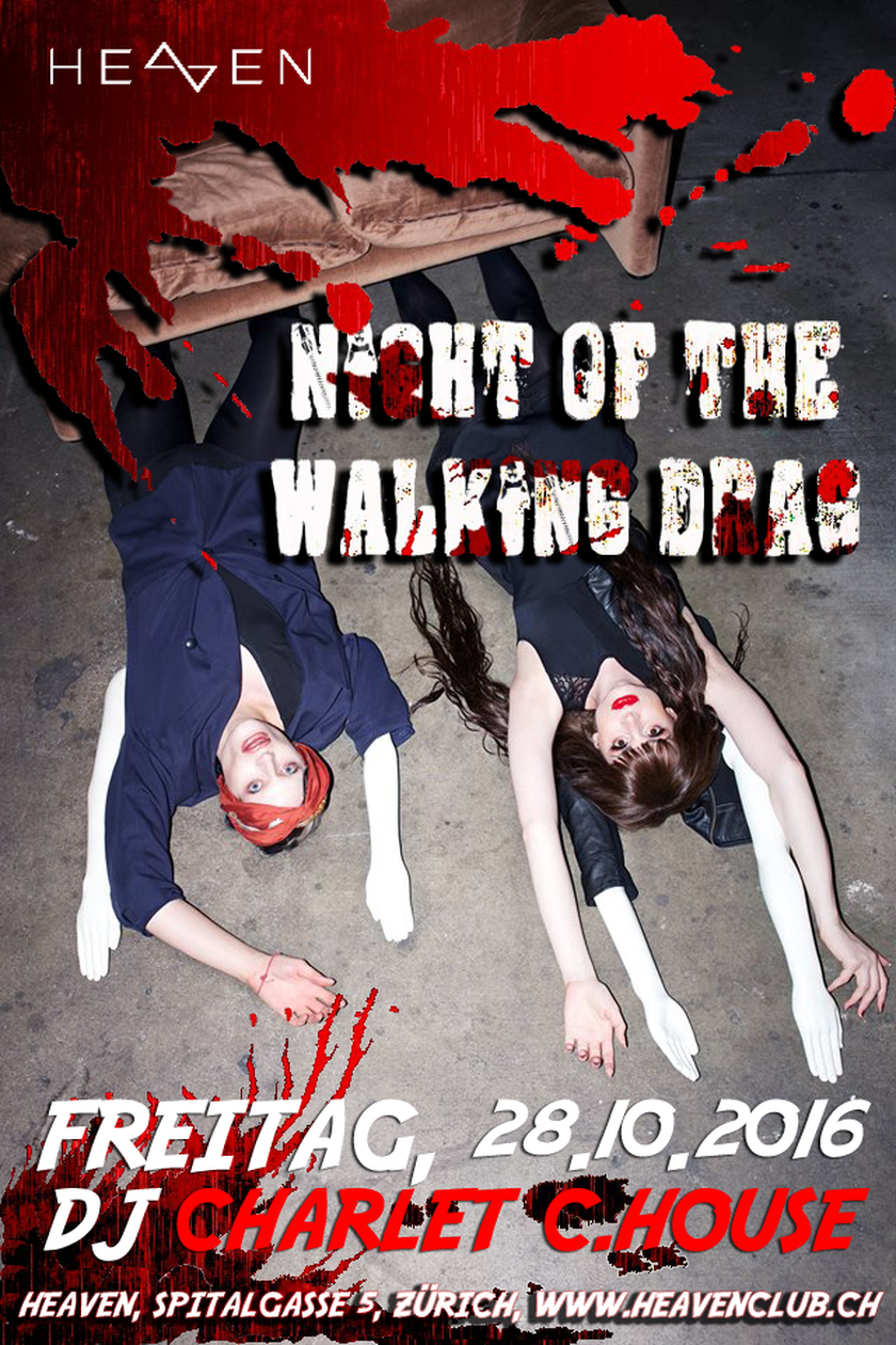 Night Of The Walking Drag