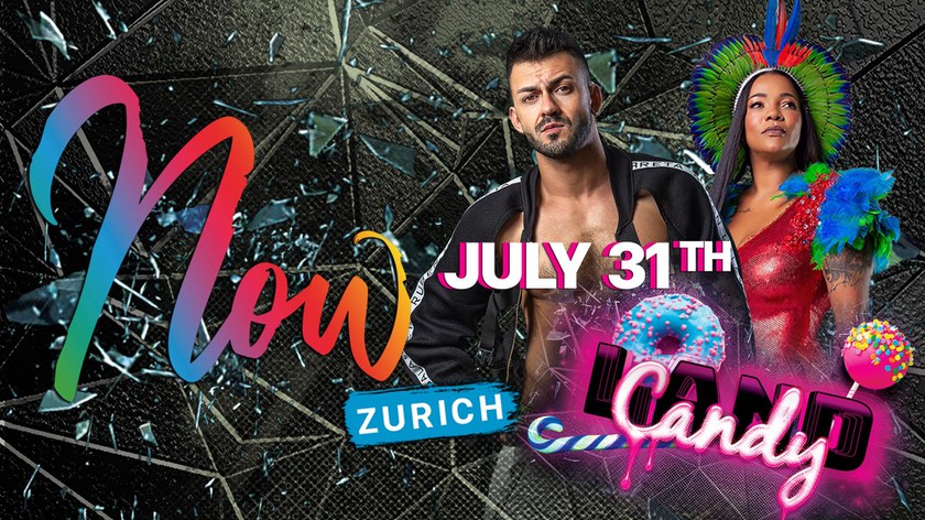 Now Zurich - Candyland