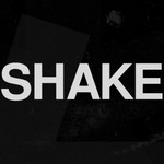 Shake - Label Premiere