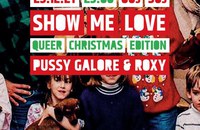 Show Me Love - Queer Christmas Edition