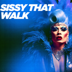 Sissy That Walk