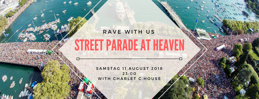 Street Parade @ Heaven