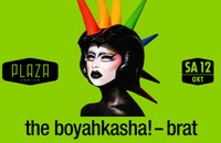 The Boyahkasha! brat